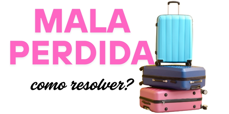 Mala perdida no aeroporto: como resolver?